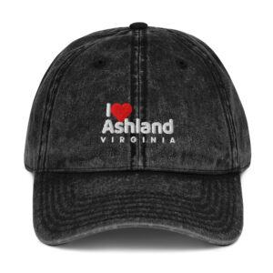 Vintage Cotton Twill Cap with I Love Ashland Virginia Design